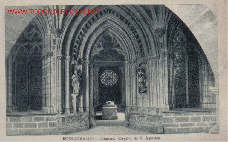 Postales: RONCESVALLES - CLAUSTRO. CAPILLA DE SAN AGUSTIN.- - Foto 1
