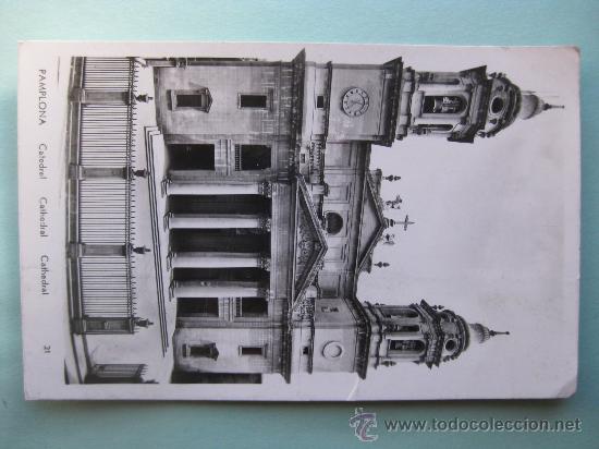 Postales: PAMPLONA - 21 - CATEDRAL (ED.MANIPOL) - Foto 1