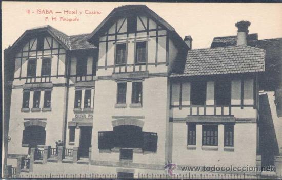 Postales: ISABA (NAVARRA).- HOTEL Y CASINO - Foto 1