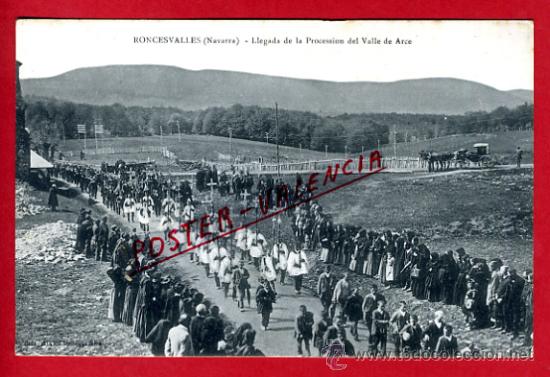 Postales: POSTAL, RONCESVALLES, NAVARRA, LLEGADA DE LA PROCESSION DEL VALLE DE ARCE,   P70032 - Foto 1