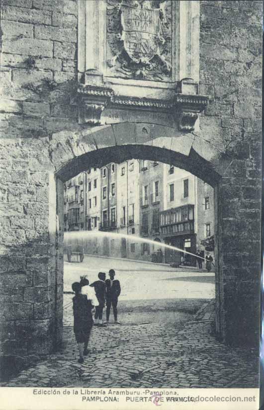 Postales: PAMPLONA (NAVARRA).- PUERTA DE FRANCIA - Foto 1