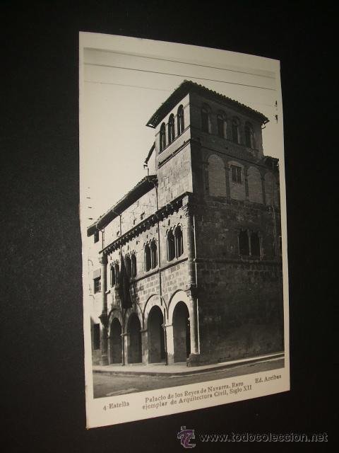 Postales: ESTELLA NAVARRA PALACIO DE LOS REYES DE NAVARRA - Foto 1