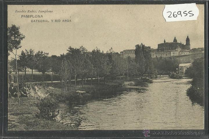 Postales: PAMPLONA - CATEDRAL Y RIO ARGA - EUSEBIO RUBIO - (26955) - Foto 1