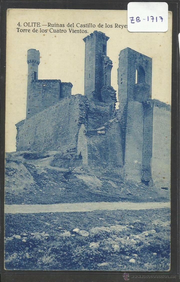 Postales: OLITE - RUINAS DEL CASTILLO DE LOS REYES - (ZB-1717) - Foto 1