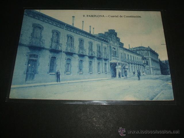 Postales: PAMPLONA NAVARRA CUARTEL DE CONSTITUCION - Foto 1