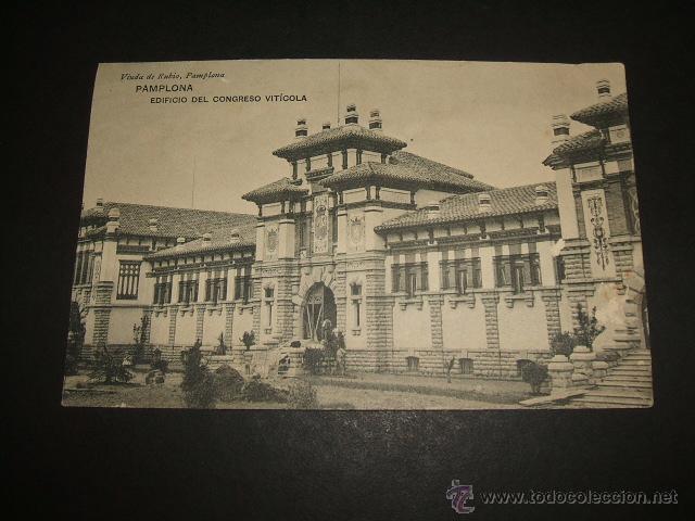 Postales: PAMPLONA EDIFICIO DEL CONGRESO VITICOLA - Foto 1