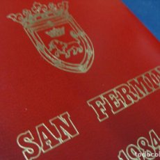 Postales: PROGRAMA OFICIAL SAN FERMÍN 1984. CORTA EDICIÓN LUJO ENCUADERNACIÓN. FOLIO