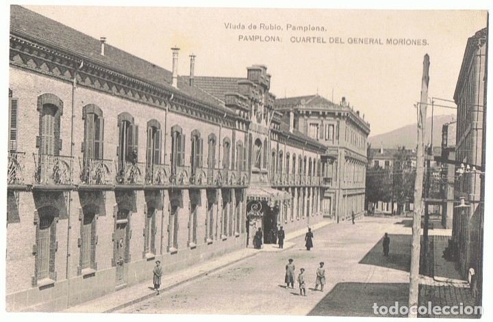 Postales: POSTAL PAMPLONA CUARTEL DEL GENERAL MORIONES - Foto 1