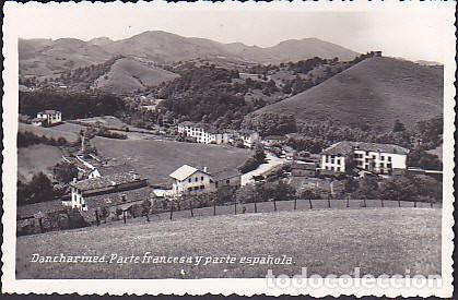 Postales: POSTAL DANCHARINEA PARTE FRANCESA Y PARTE ESPA&Ntilde;OLA - Foto 1