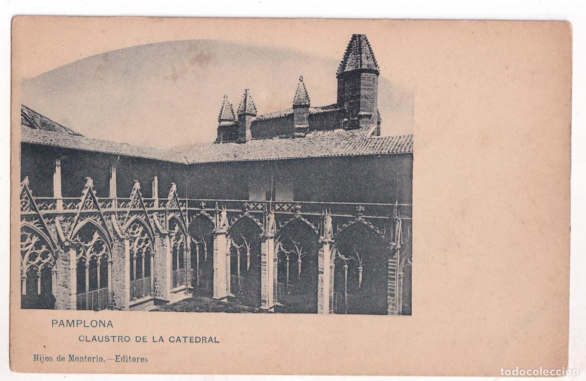 Postales: POSTAL. PAMPLONA. CLAUSTRO DE LA CATEDRAL. NAVARRA - Foto 1