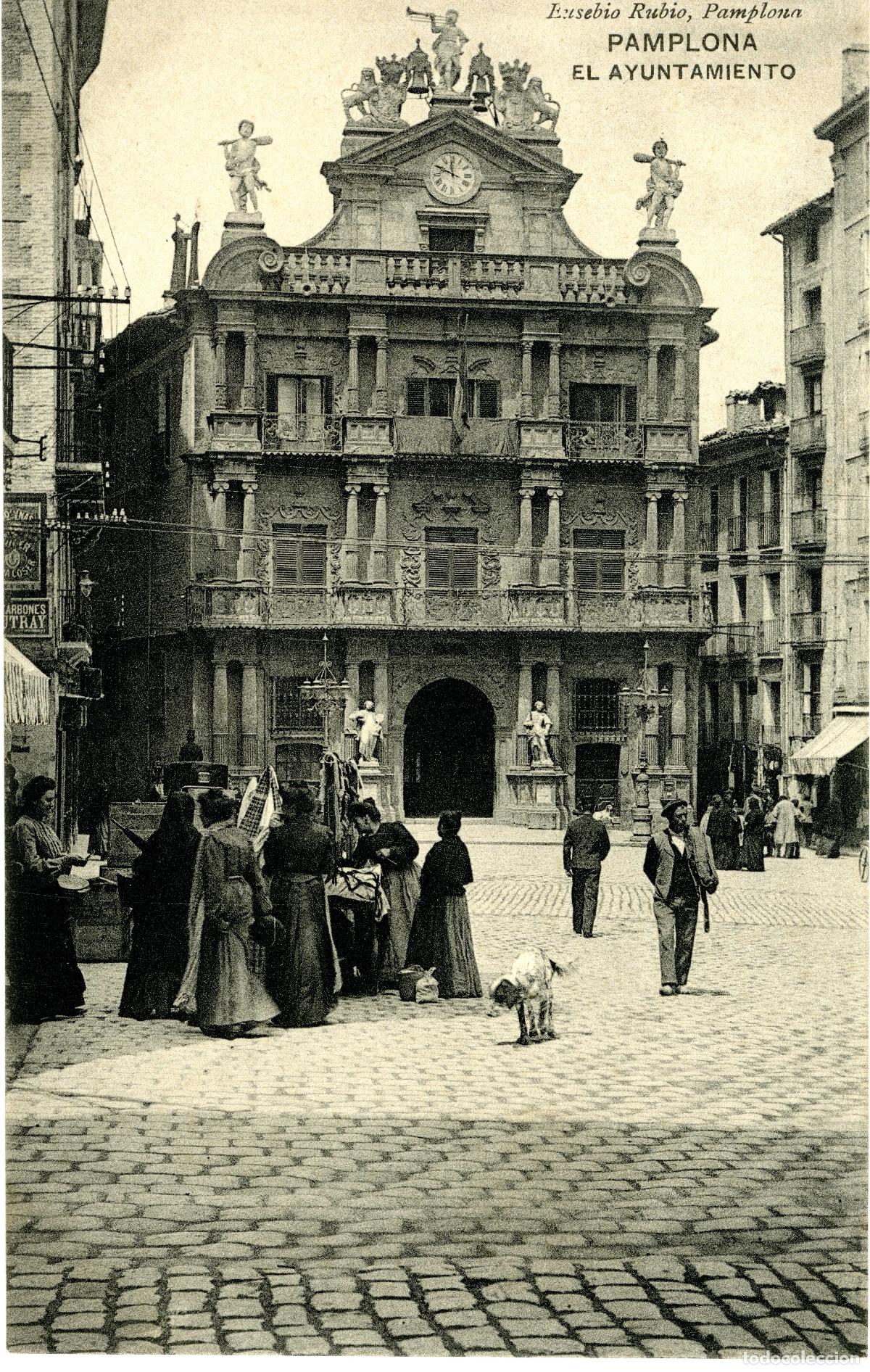 Postales: Pamplona. El Ayuntamiento. Eusebio Rubio - Foto 1