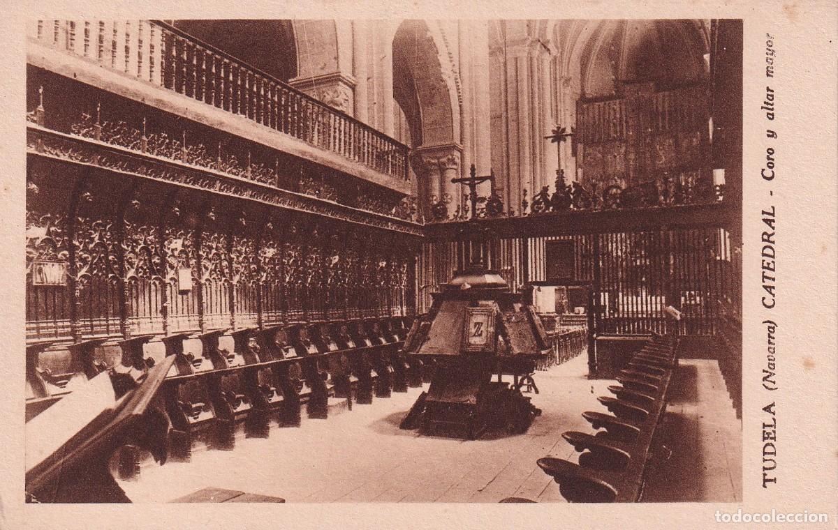 Postales: TUDELA - CATEDRAL. CORO Y ALTAR MAYOR - Foto 1