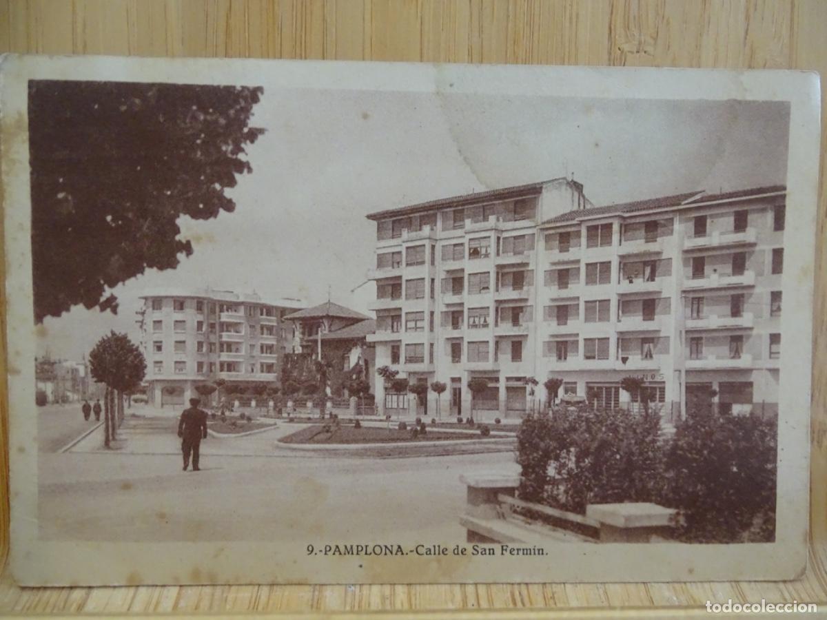 Postkarten: PAMPLONA 9. CALLE DE SAN FERMIN. CIRCULADA A TERRASSA 1947.