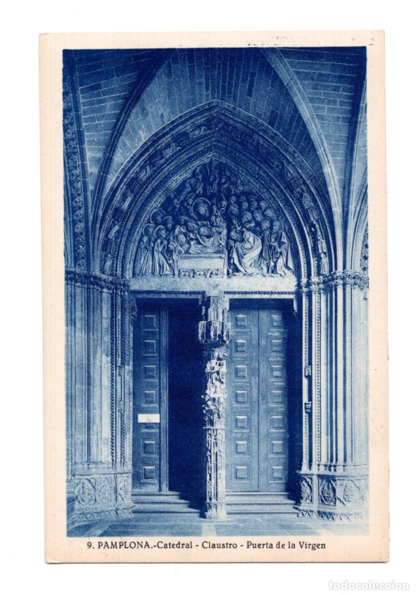 Postales: PAMPLONA.- CATEDRAL. CLAUSTRO. PUERTA DE LA VIRGEN. - Foto 1