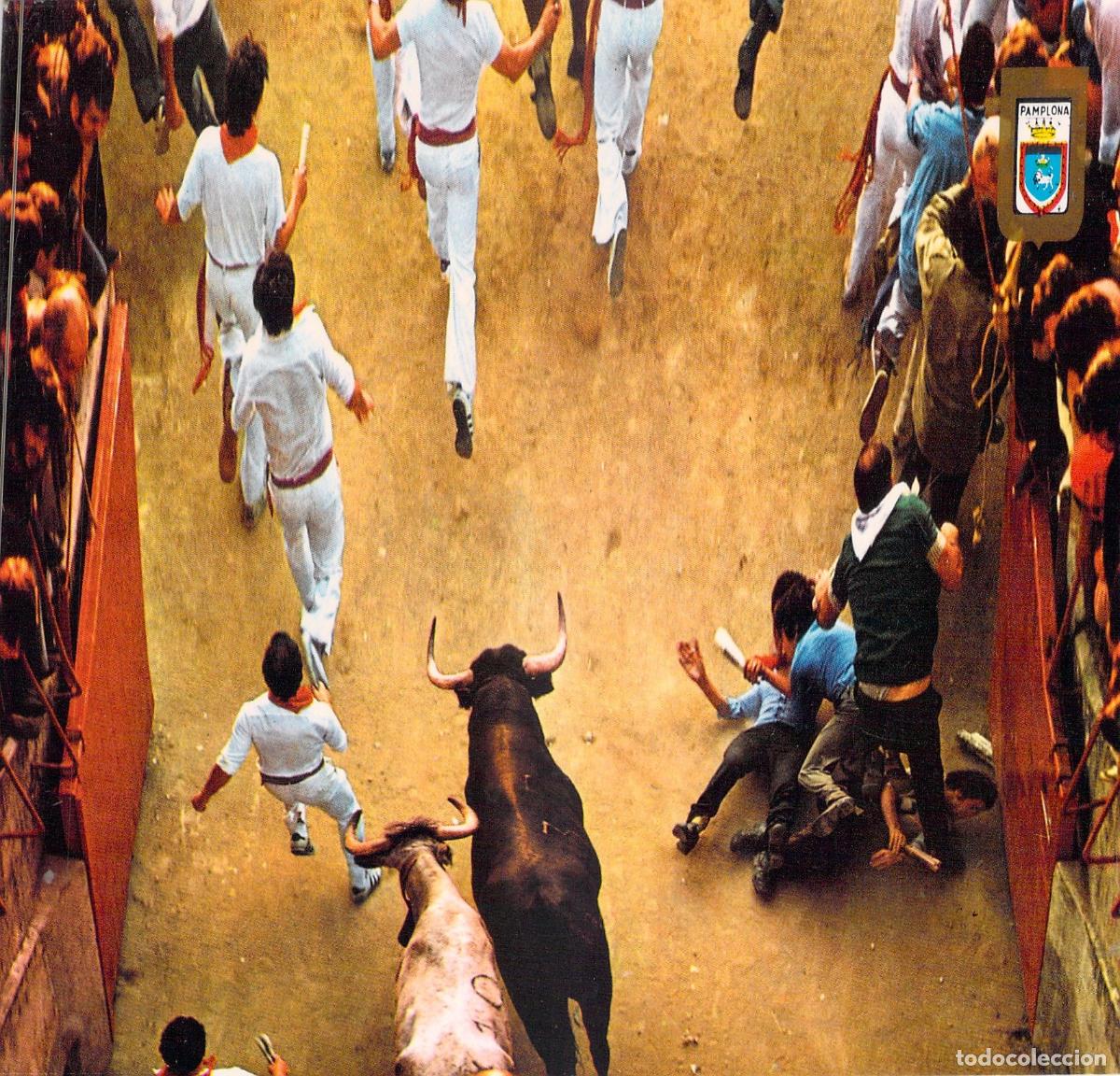 Postales: Postal de San Ferm&iacute;n, El Encierro en Pamplona, Navarra