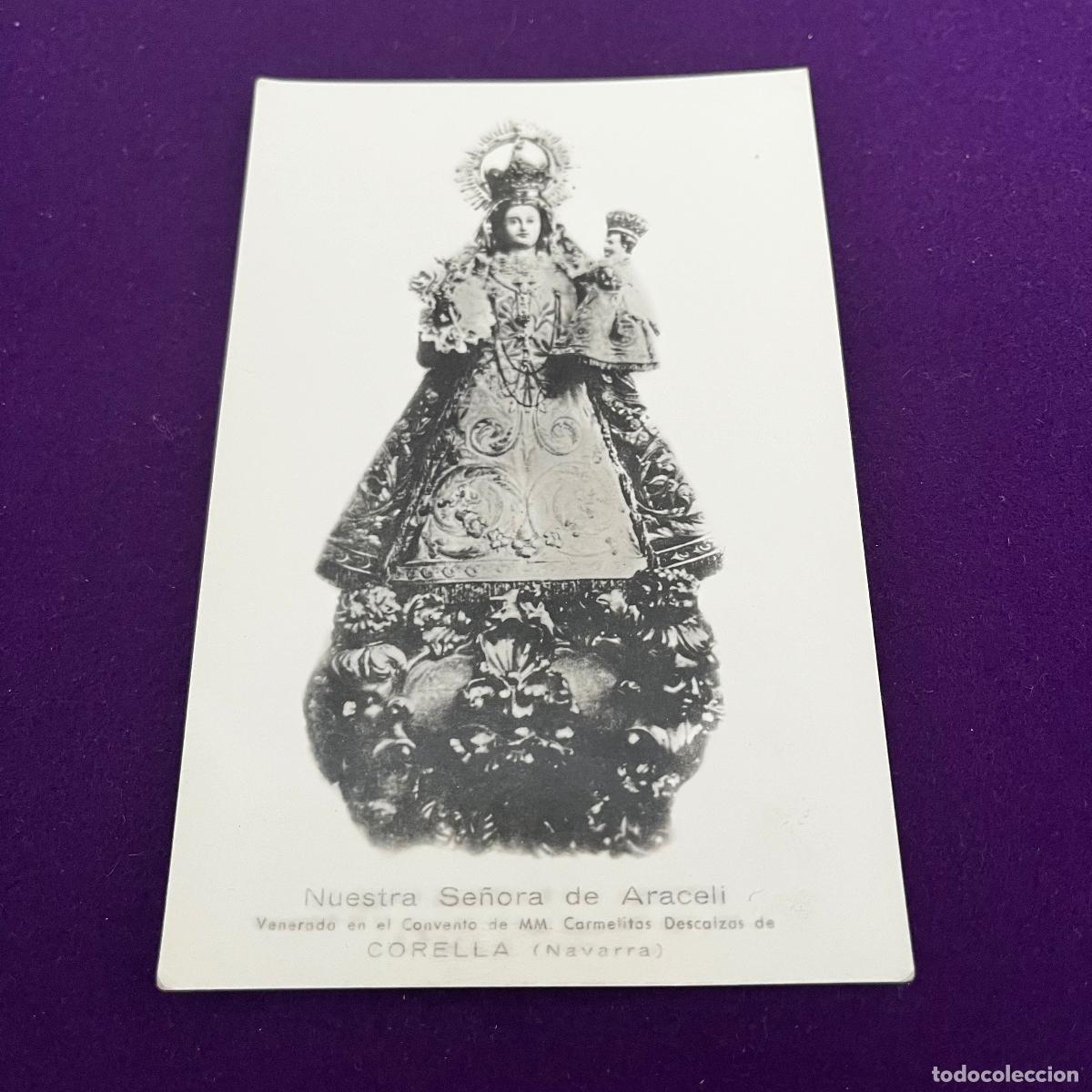 Postales: POSTAL DE CORELLA (NAVARRA). NUESTRA SE&Ntilde;ORA DE ARACELI. - Foto 1