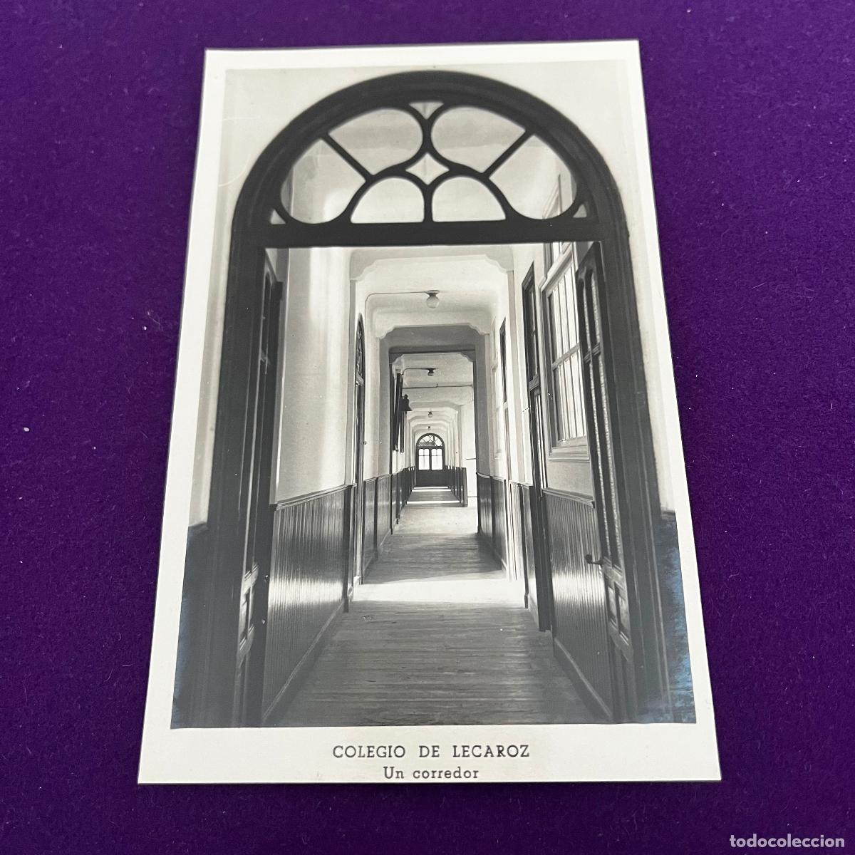Cartes Postales: POSTAL DE COLEGIO DE LECAROZ (NAVARRA). UN CORREDOR.