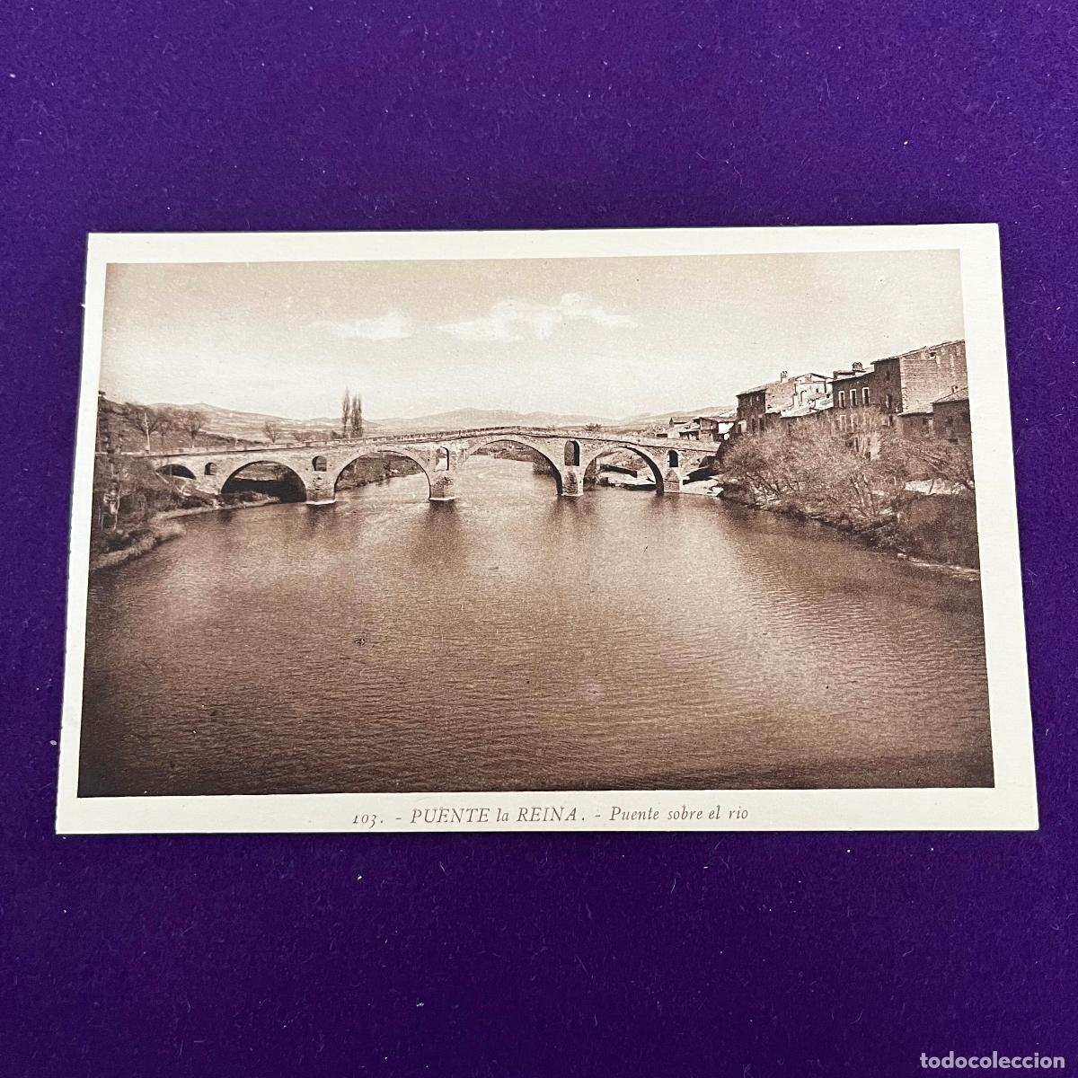 Cartes Postales: POSTAL DE PUENTE LA REINA (NAVARRA). PUENTE SOBRE EL RIO.