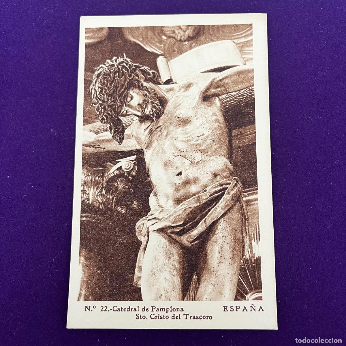 Cartoline: POSTAL DE PAMPLONA (NAVARRA). CATEDRAL DE PAMPLONA. STO CRISTO DE TRASCORO