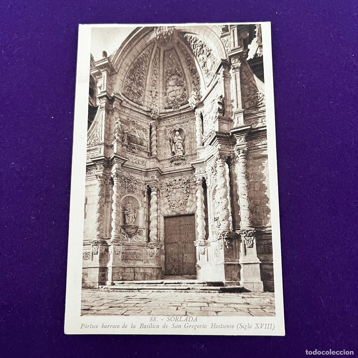 Postales: POSTAL DE SORLADA (NAVARRA). PORTICO BARROCO DE LA BASILICA SAN GREGORIO HOSTIENSE.