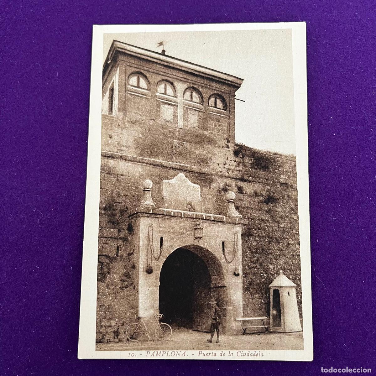 Postais: POSTAL DE PAMPLONA (NAVARRA). PUERTA DE LA CIUDADELA.