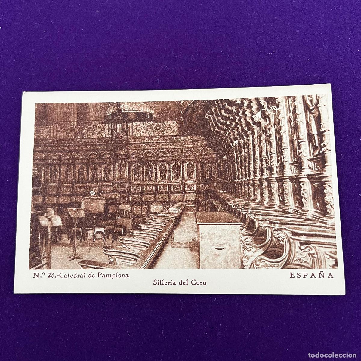 Postkarten: POSTAL DE PAMPLONA (NAVARRA). CATEDRAL. SILLERIA DEL CORO.