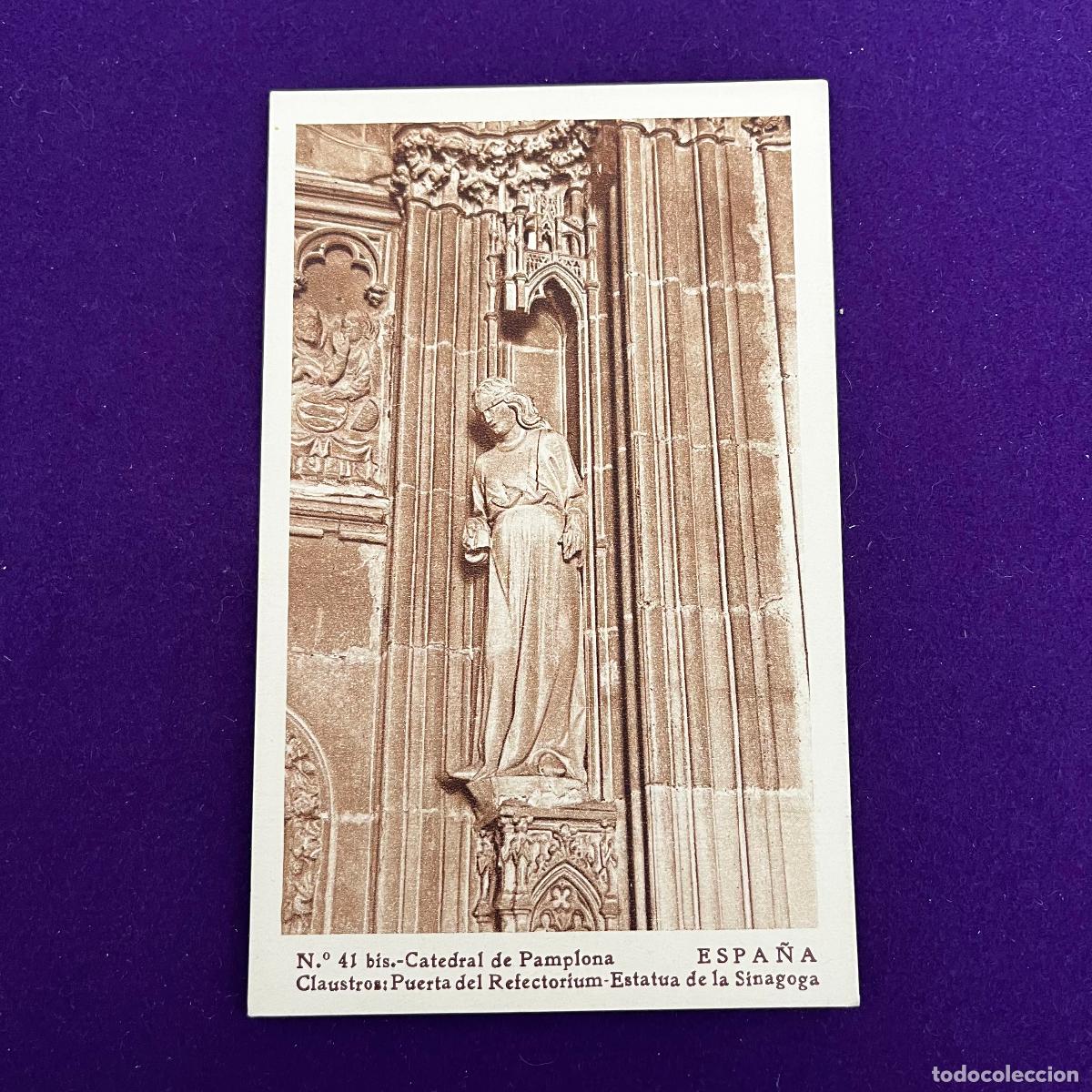 Postais: POSTAL DE PAMPLONA (NAVARRA). CATEDRAL. PUERTA DEL REFECTORIUM.