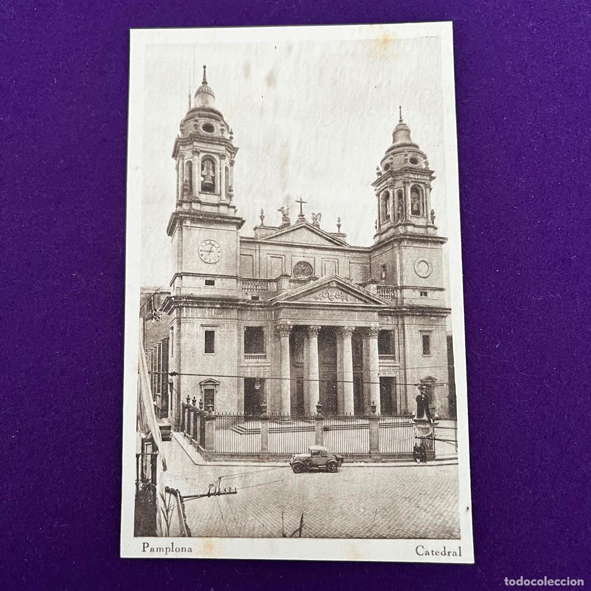 Postales: POSTAL DE PAMPLONA (NAVARRA). CATEDRAL. - Foto 1