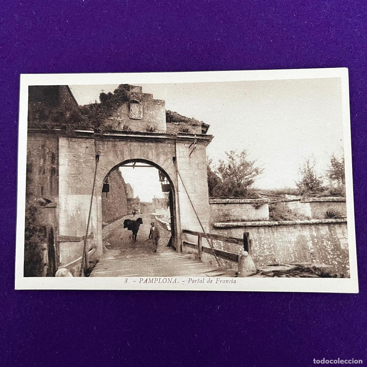 Postkarten: POSTAL DE PAMPLONA (NAVARRA). PORTAL DE FRANCIA.