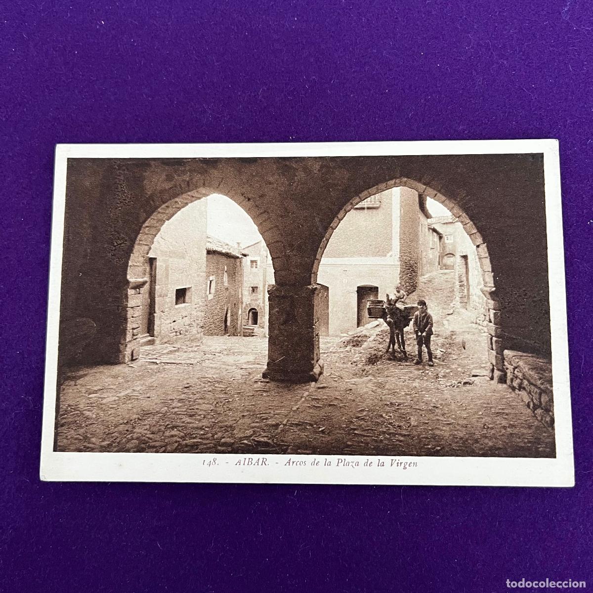 Postcards: POSTAL DE AIBAR (NAVARRA). ARCOS DE LA PLAZA DE LA VIRGEN.