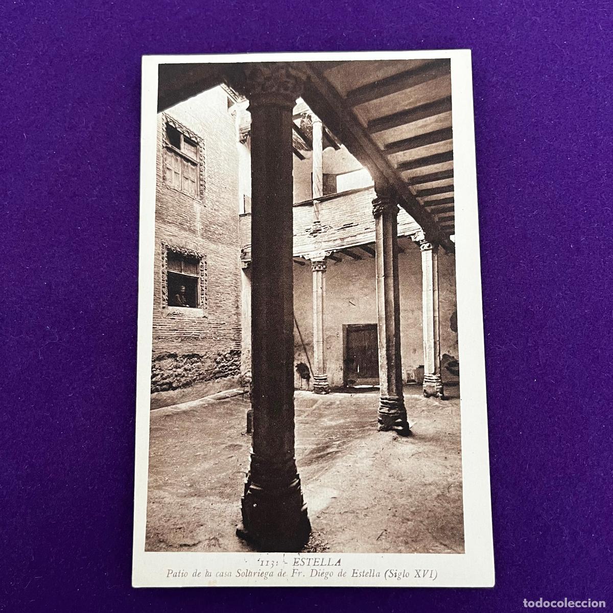 Postais: POSTAL DE ESTELLA (NAVARRA). PATIO DE LA CASA DE FR DIEGO DE ESTELLA.
