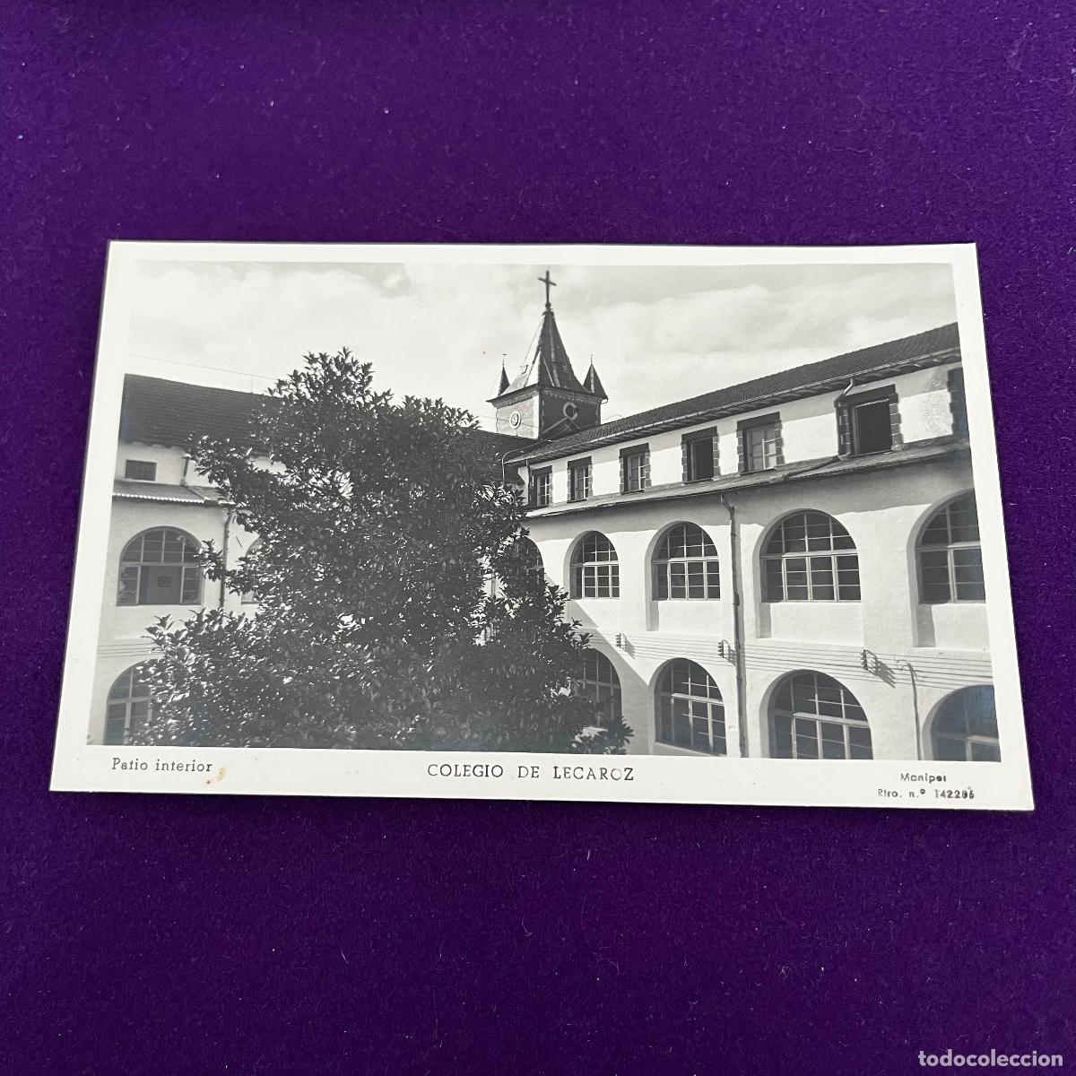 Cartoline: POSTAL DE COLEGIO DE LECAROZ (NAVARRA). PATIO INTERIOR.