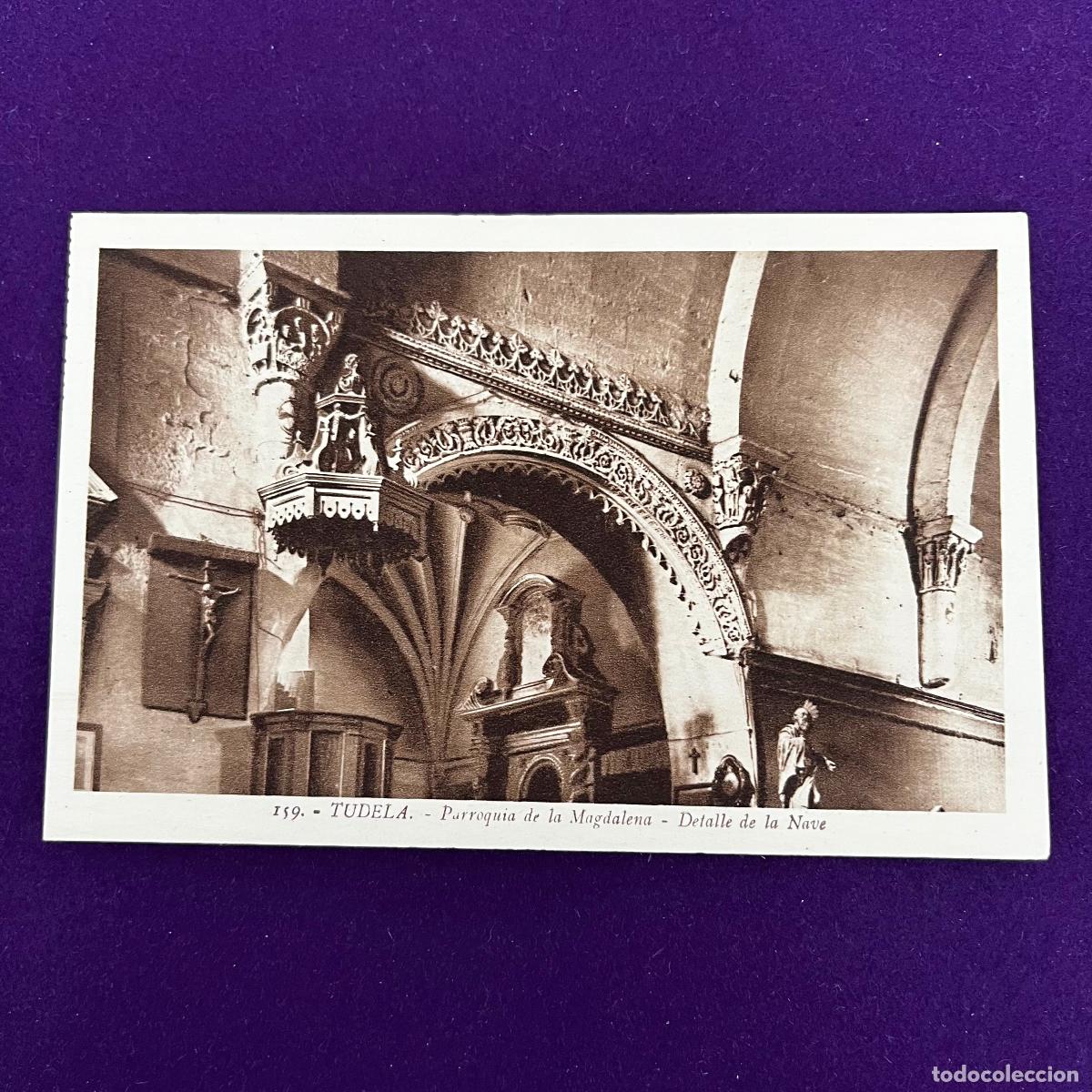 Postkarten: POSTAL DE TUDELA (NAVARRA). PARROQUIA DE LA MAGDALENA. DETALLE DE LA NAVE.