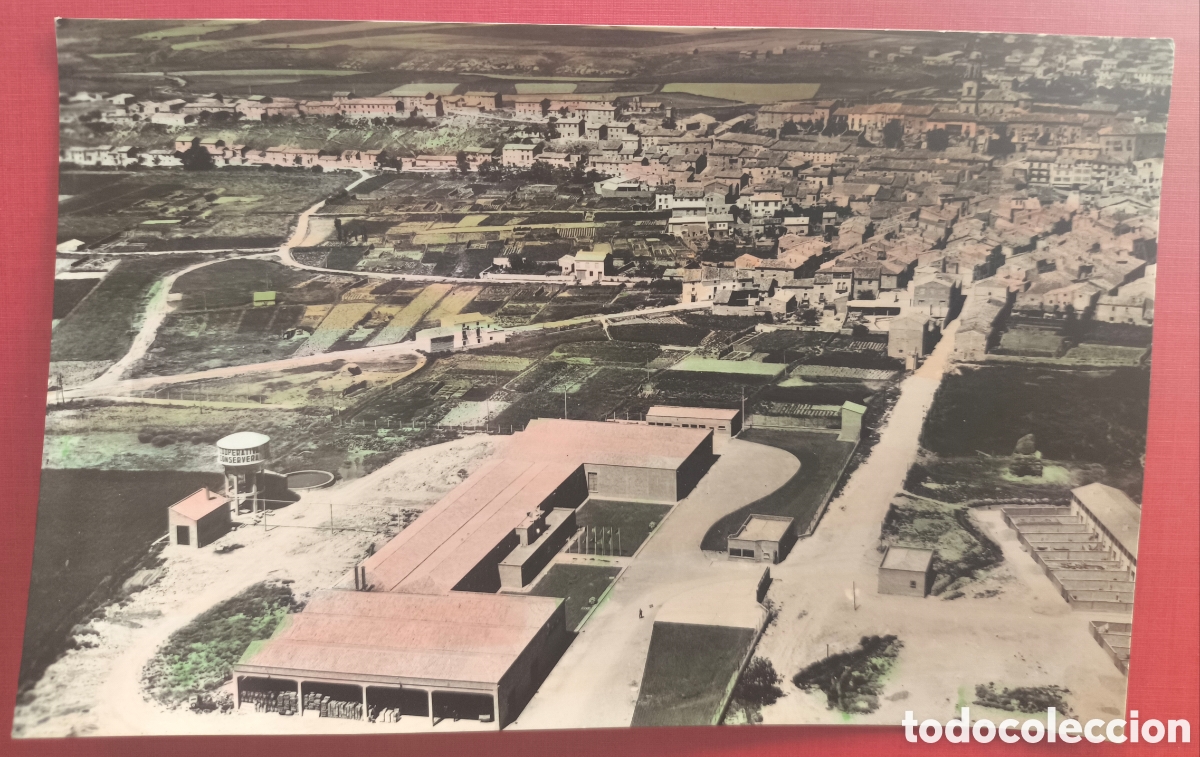 Postales: MENDAVIA COOPERATIVA CONSERVERA NTRA. SRA. DE LEGARDA POSTAL FOTOGR&Aacute;FICA COLOREADA NAVARRA C. 1960