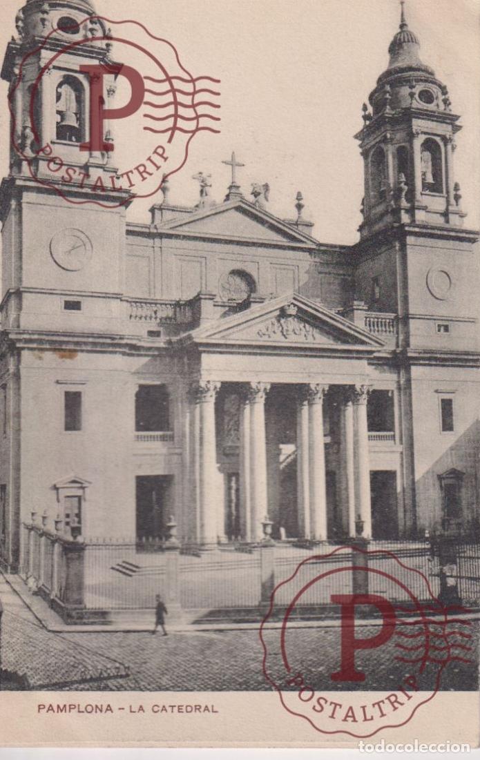 Cartoline: NAVARRA. PAMPLONA. CATEDRAL.
