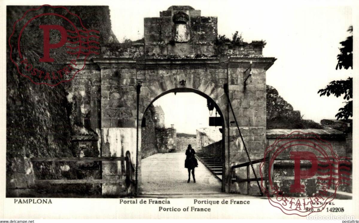 Cartes Postales: NAVARRA. PAMPLONA. PORTAL DE FRANCIA.