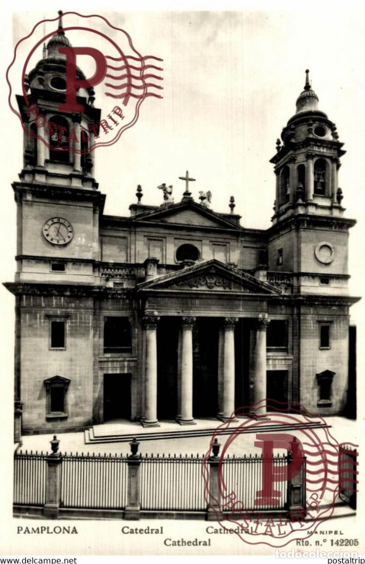 Cartes Postales: NAVARRA. PAMPLONA. CATEDRAL.