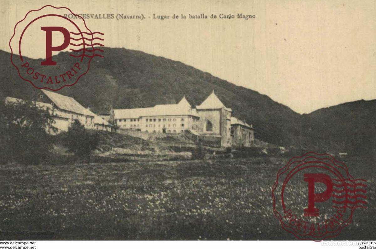 Postkarten: NAVARRA. RONCESVALLES. LUGAR DE LA BATALLA DE CARLO MAGNO