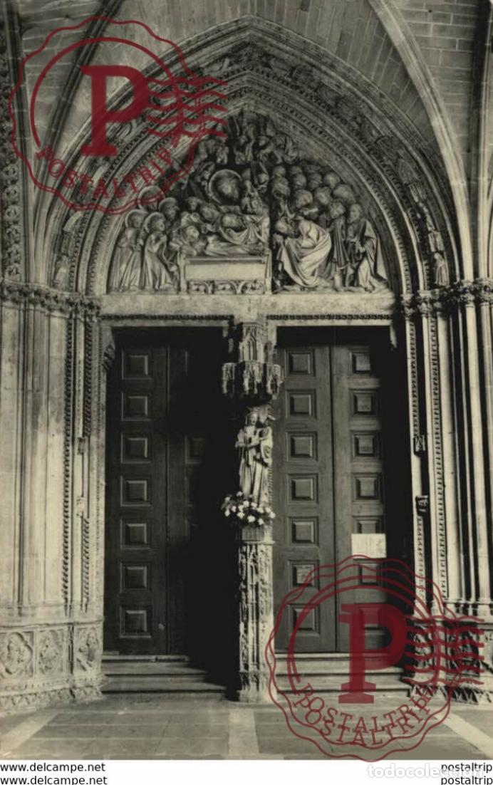 Postales: NAVARRA. PAMPLONA. CATEDRAL. PUERTA DEL AMPARO