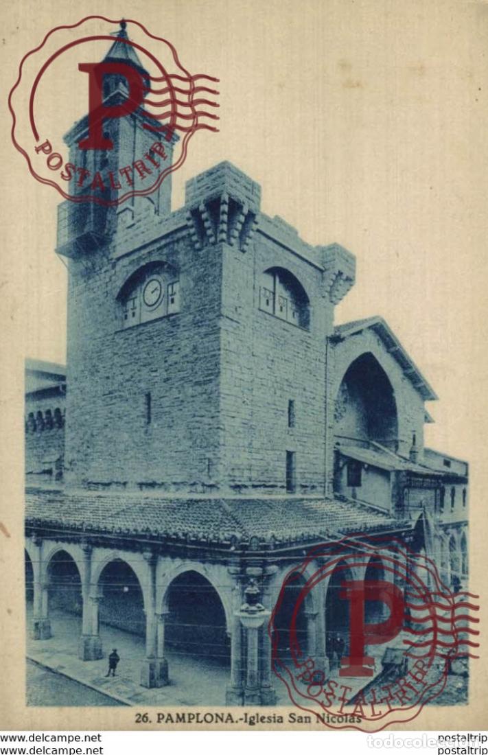 Postales: NAVARRA. PAMPLONA. IGLESIA SAN NICOL&Aacute;S