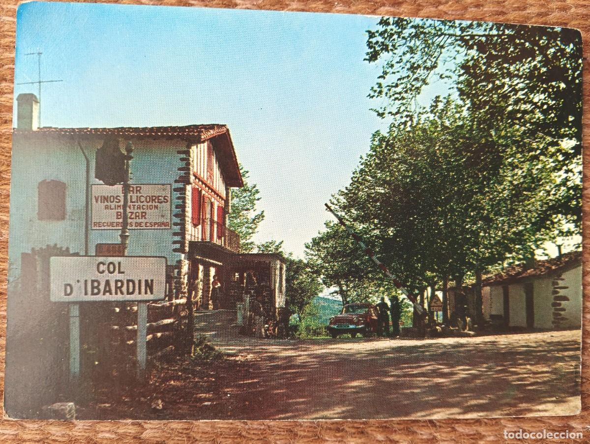 Postales: COL D'IBARDIN - NAVARRA - CASA GORRIA Y FRONTERA FRANCO ESPA&Ntilde;OLA