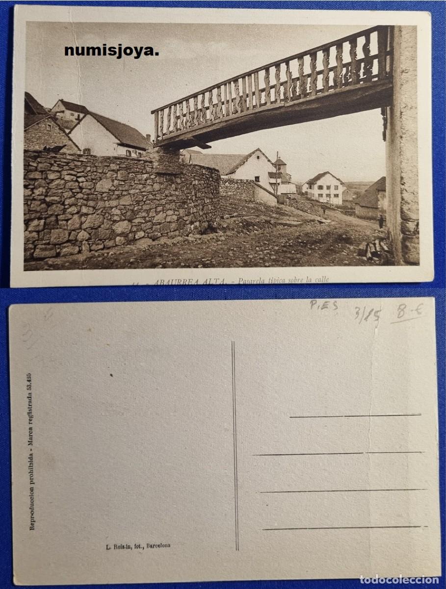 Postales: Postal de ABAURREA ALTA Espa&ntilde;a a&ntilde;o 1930. Pasarela t&iacute;pica sobre la calle. Fot. ROISIN.