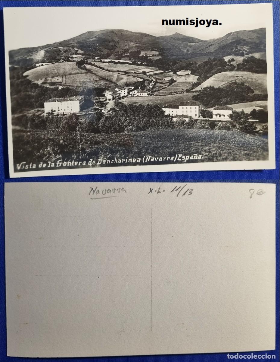 Postales: Postal de DANCHARINEA (Navarra) Espa&ntilde;a a&ntilde;o 1950. Vista de la frontera.