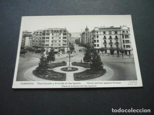 Postcards: PAMPLONA PLAZA CIRCULAR Y AVENIDA DE SAN IGNACIO