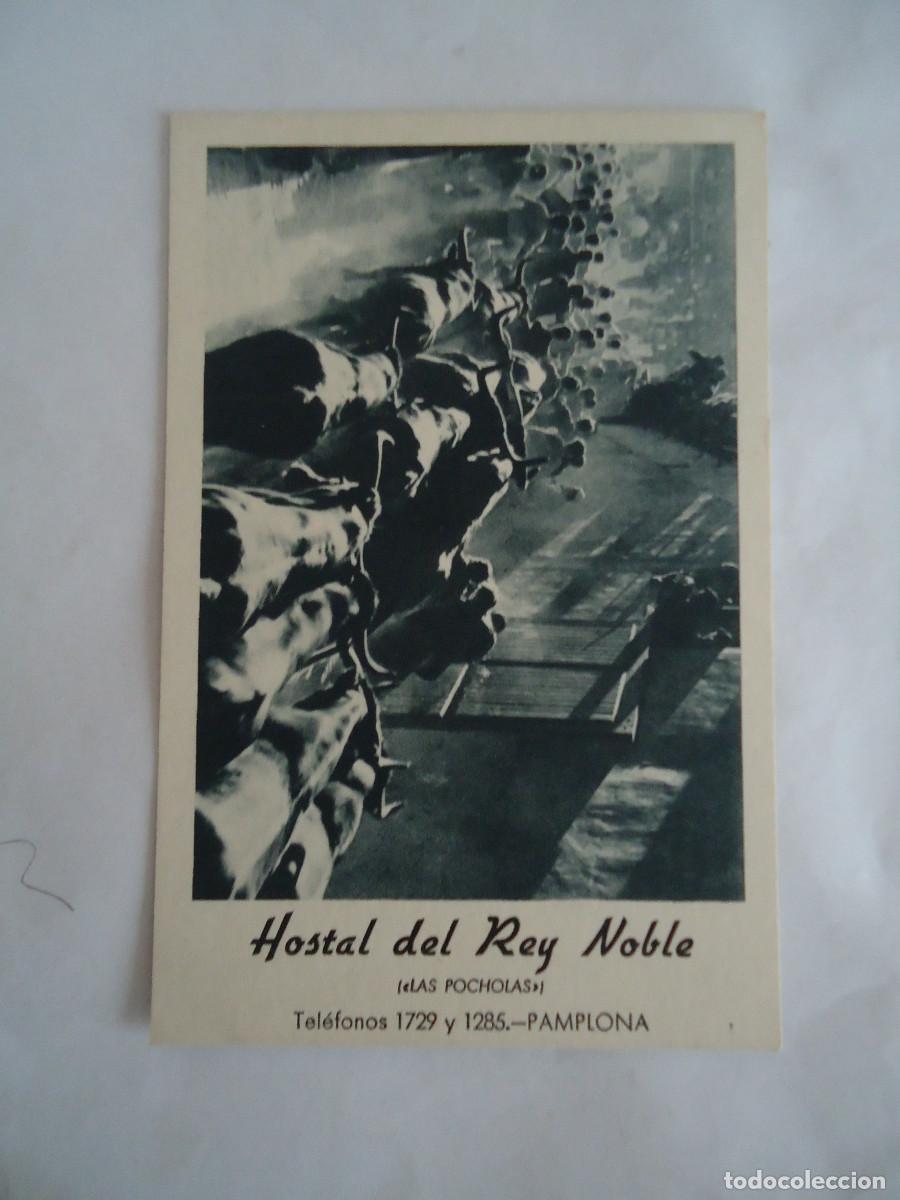 Postales: POSTAL DE PAMPLONA CON PUBLICIDAD DEL HOSTAL DEL REY NOBLE. SAN FERMIN. 1. PP -13