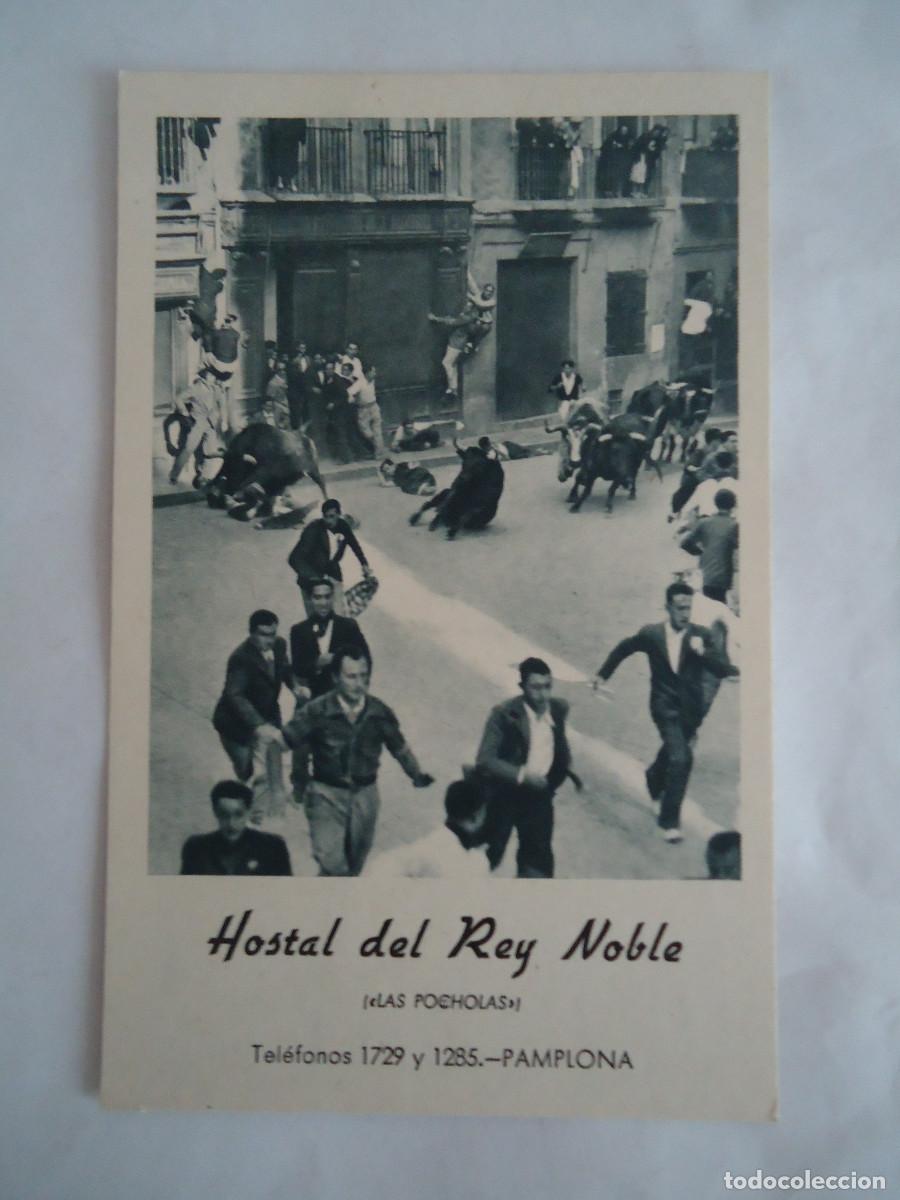 Postales: POSTAL DE PAMPLONA CON PUBLICIDAD DEL HOSTAL DEL REY NOBLE. SAN FERMIN. 2 . PP -13