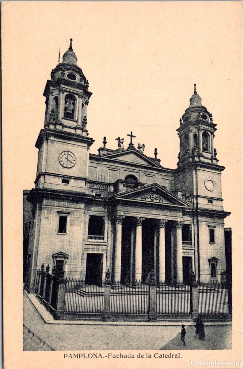 Postales: Pamplona - Fachada de la Catedral - Antigua Postal Sin datos - 139x91mm