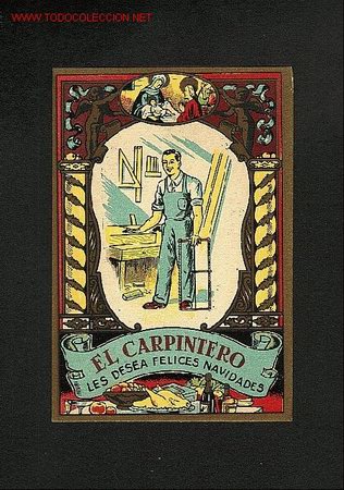 Postales: Felicitacion navide&ntilde;a de oficios: EL CARPINTERO - Foto 1