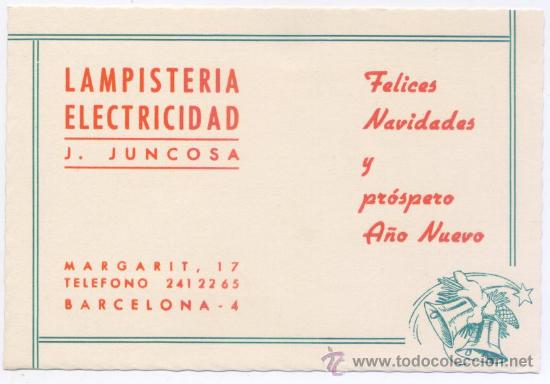Postales: FELICITACION NAVIDAD *LAMPISTERIA ELECTRICIDAD J. JUNCOSA* (BARCELONA)