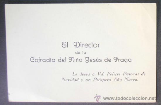 Postales: (158) FELICITACION NAVIDE&Ntilde;A 10.5X7CM APROX,DIRECTOR DE LA COFRADIA DEL NI&Ntilde;O JESUS DE PRAGA,